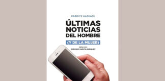 Últimas noticias del hombre (y de la mujer) Portada del libro Últimas noticias del hombre y de la mujer, de Fabrice Hadjadj