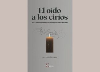 El oído a los cirios: Doce senderos musicales de espiritualidad cristiana Portada del libro El oído a los cirios de Ríos Rojas, doce senderos musicales de espiritualidad cristiana a través de la música clásica
